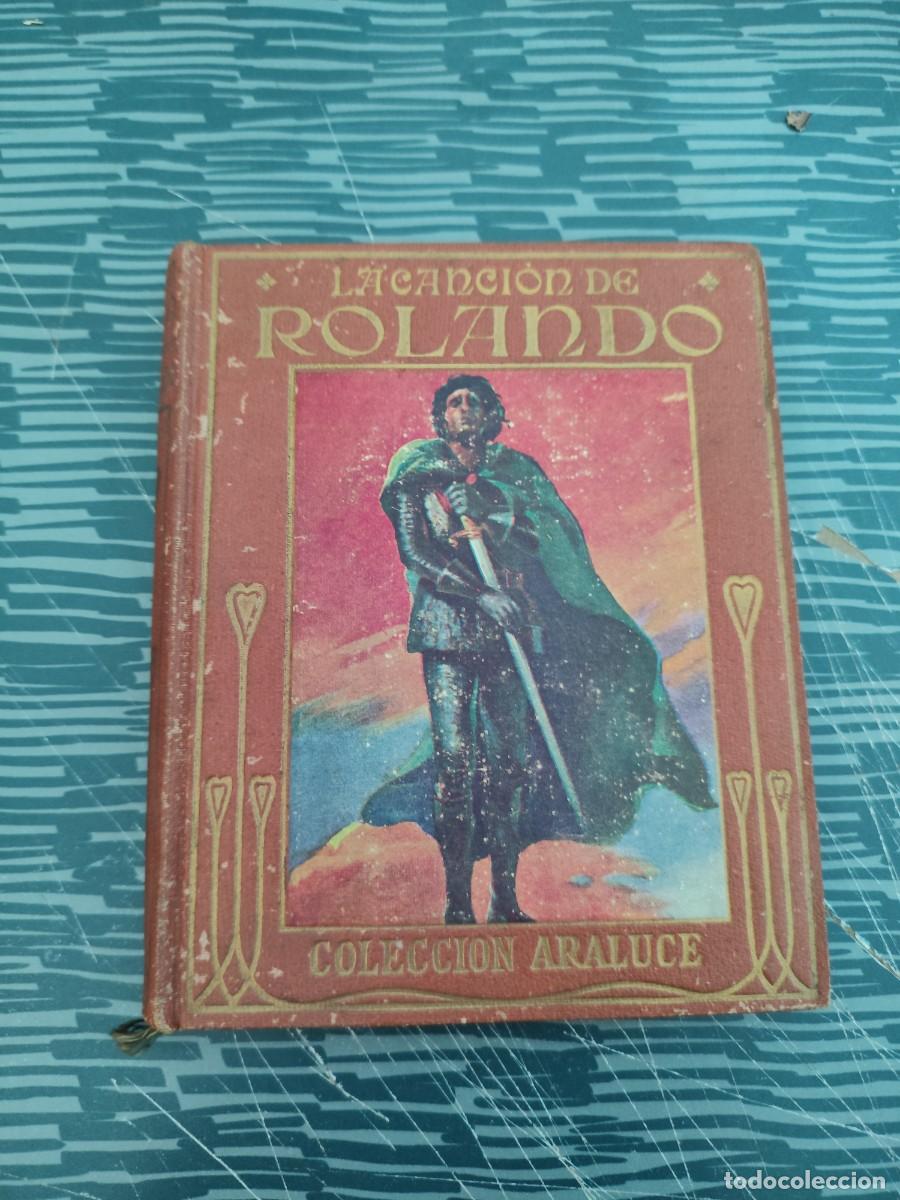 Libros de segunda mano: LA CANCI&Oacute;N DE ROLANDO, ADAPTACI&Oacute;N PARA LOS NI&Ntilde;OS,H.E.MARSHALL,ARALUCE EDITORIAL,127 P&Aacute;GINAS.