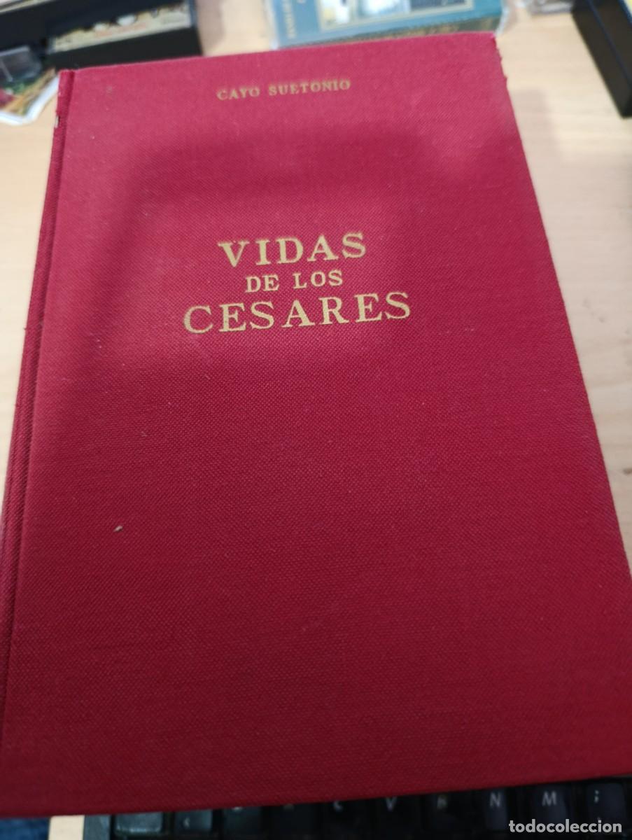 Libros de segunda mano: VIDAS DE LOS CESARES. CAYO SUETONIOS. EST32B4