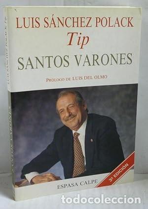 Libros de segunda mano: Santos varones. Luis S&aacute;nchez Polack. Tip