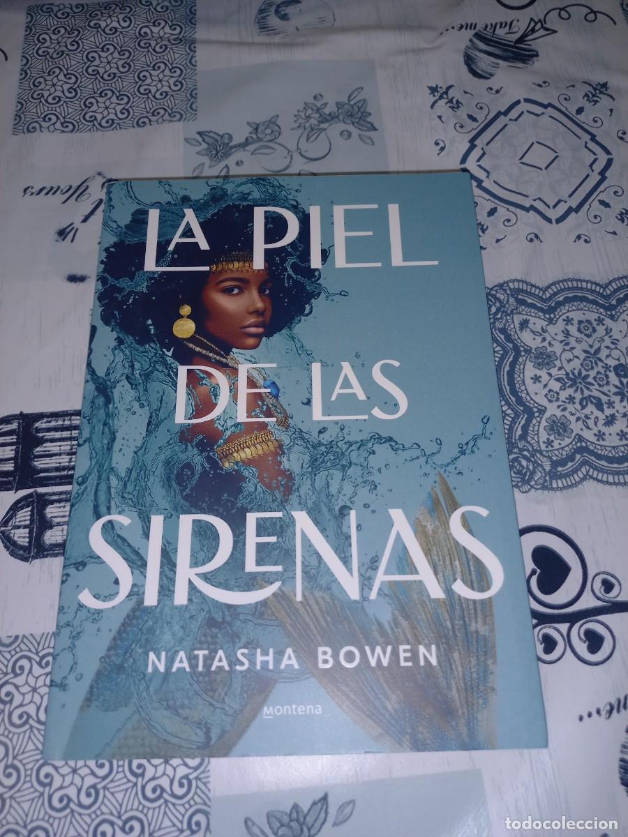 Libros de segunda mano: LA PIEL DE LAS SIRENAS - BOWEN, NATASHA