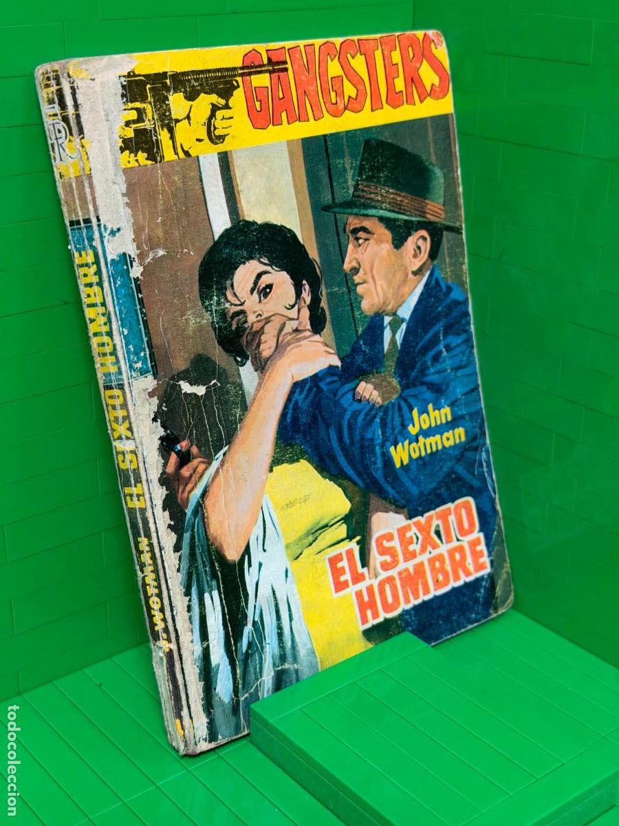 Libros de segunda mano: EL SEXTO HOMBRE GANGSTERS &ndash; JOHN WOTMAN