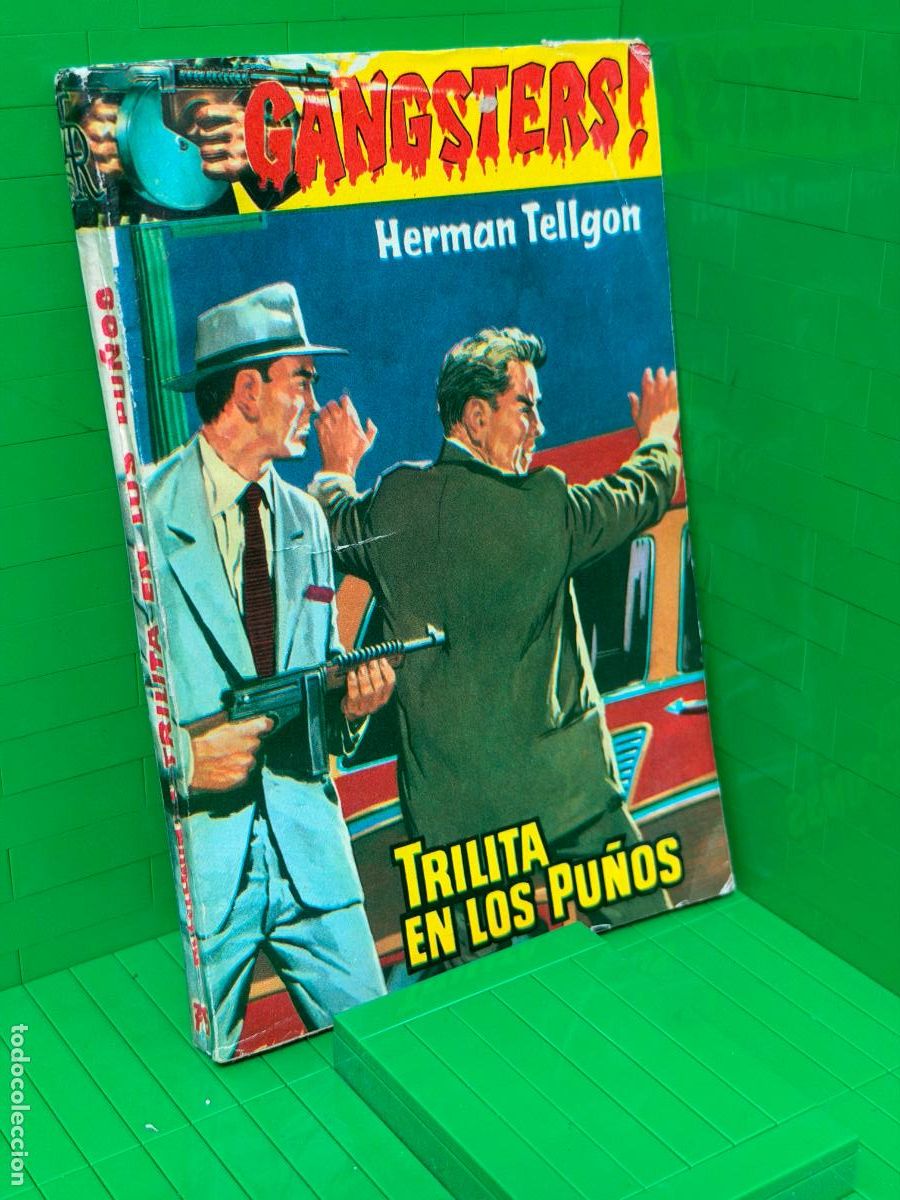 Libros de segunda mano: TRILITA EN LOS PU&Ntilde;OS GANGSTERS &ndash; HERMAN TELLGON