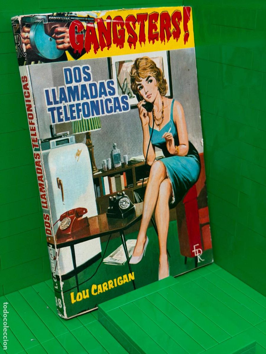 Libros de segunda mano: 2 LLAMADAS TELEFONICAS GANGSTERS &ndash; LOU CARRIGAN