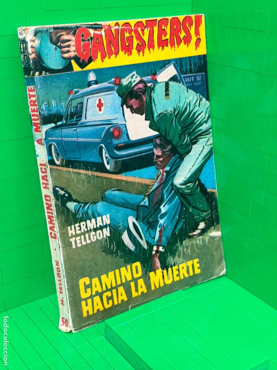 Libros de segunda mano: CAMINO HACIA LA MUERTE GANGSTERS &ndash; HERMAN TELLGON
