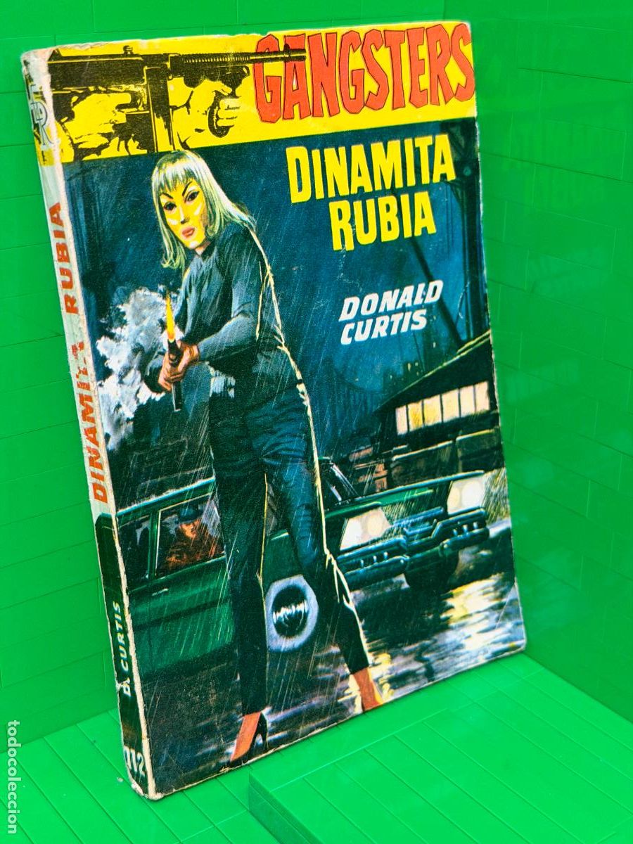 Libros de segunda mano: DINAMITA RUBIA GANGSTERS &ndash; DONALD CURTIS