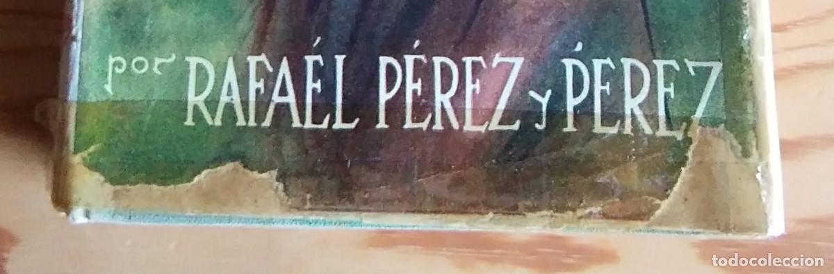 Libros de segunda mano: OFERTA: 40 libros de Rafael P&eacute;rez y P&eacute;rez