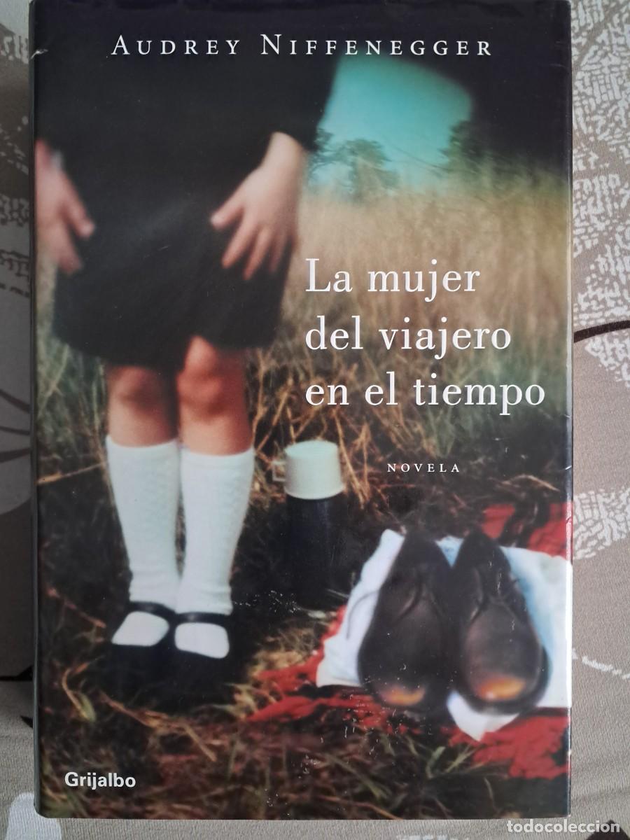 Libros de segunda mano: La mujer del viajero en el tiempo. Grijalbo.
