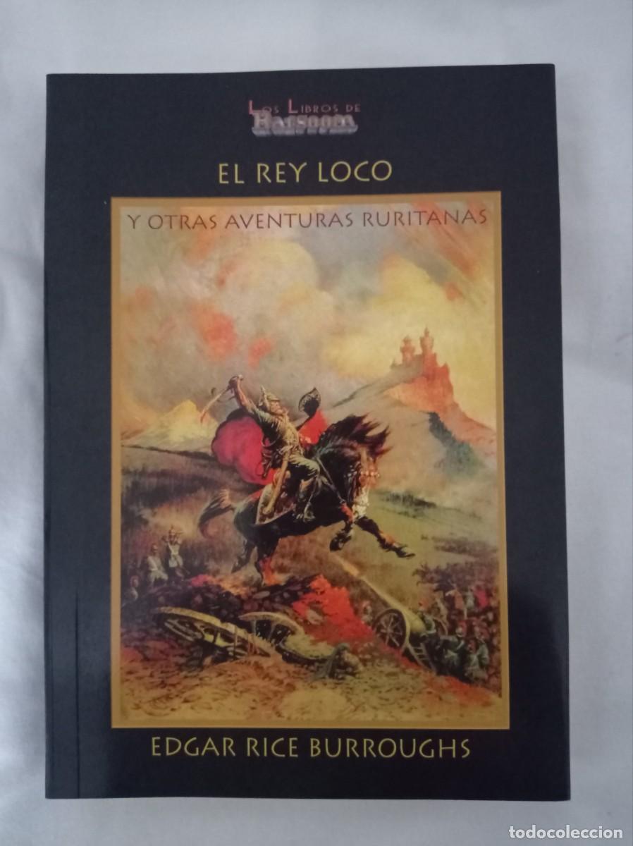 Libros de segunda mano: El rey loco - Edgar Rice Burroughs - Editorial Barsoom