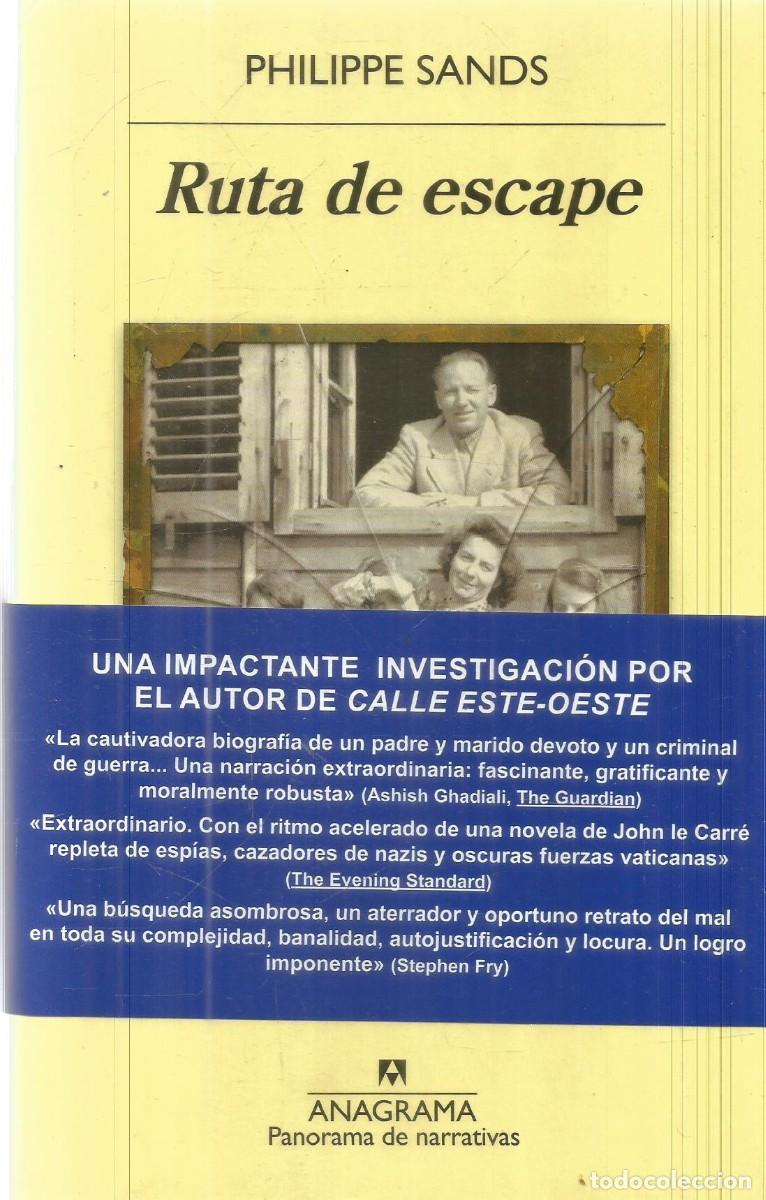 Libros de segunda mano: PHILIPPE SANDS. RUTA DE ESCAPE. ANAGRAMA. PRIMERA EDICION