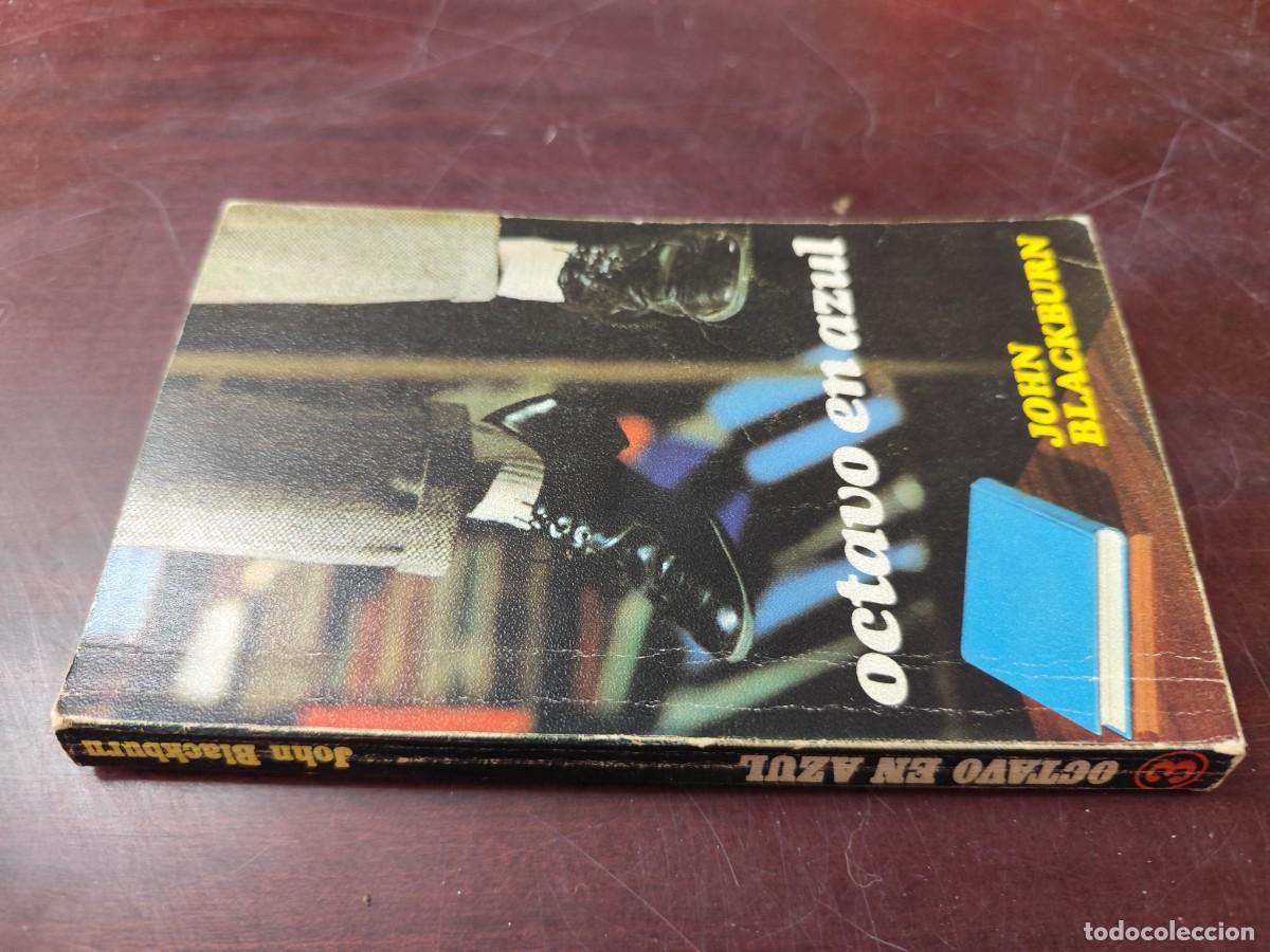 Libros de segunda mano: OCTAVO EN AZUL / JOHN BLACKBURN / CJA 417 / PICAZO