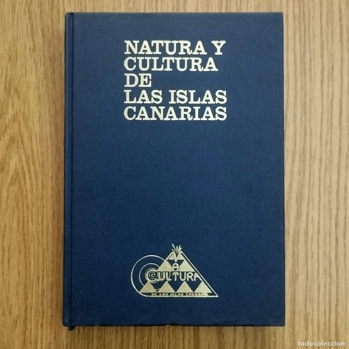 Gebrauchte B&uuml;cher: Libro NATURA Y CULTURA DE LAS ISLAS CANARIAS - EDICI&Oacute;N 1978 | Tenerife / Canarias