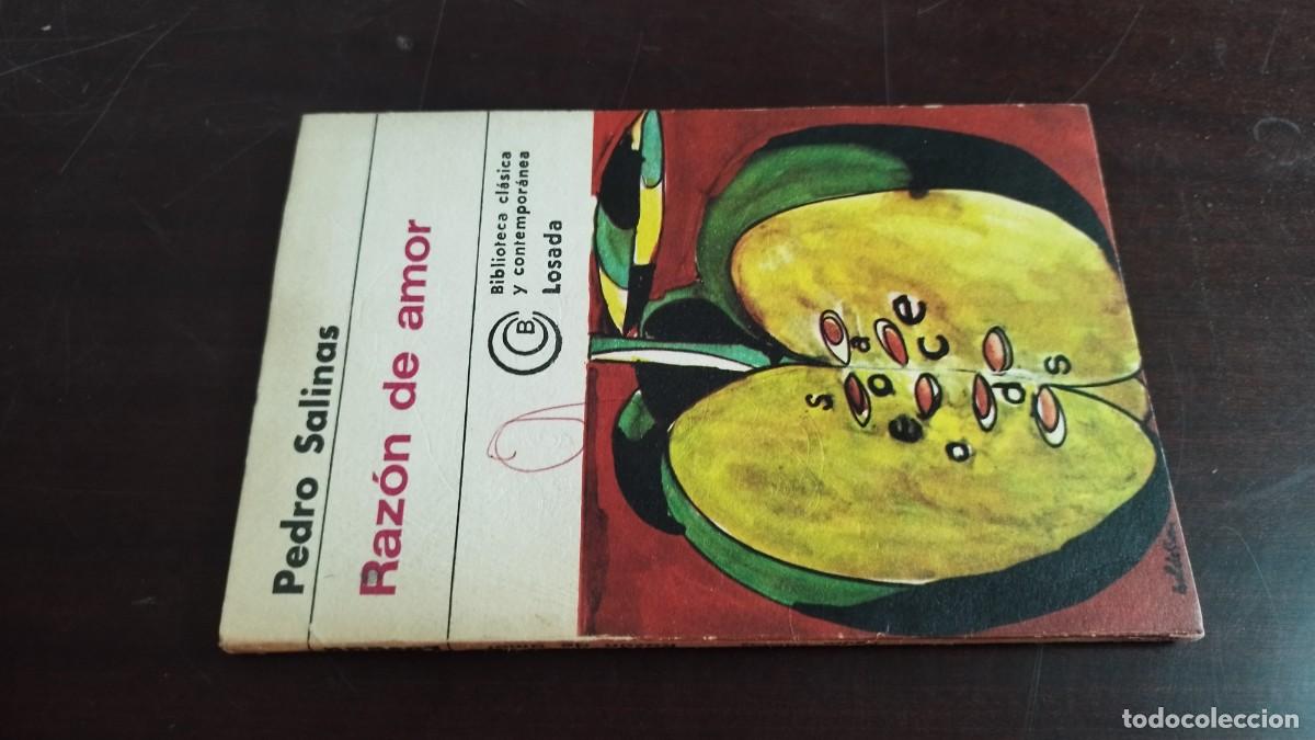 Libros de segunda mano: RAZON DE AMOR / PEDRO SALINAS / CJA 420 / LOSADA