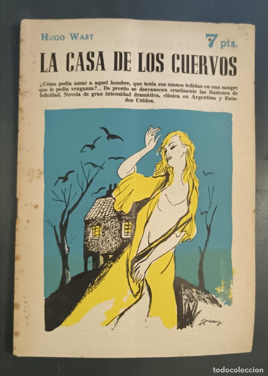 Libros de segunda mano: Novelas y Cuentos-1623-La casa de los cuervos.