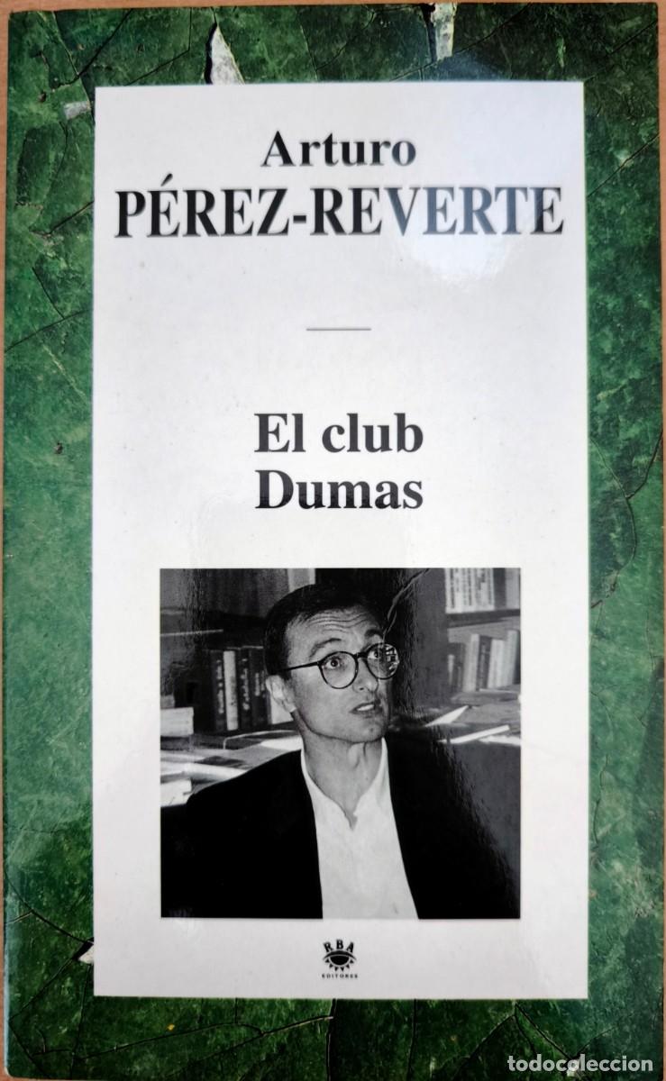 Libros de segunda mano: El Club Dumas, de Arturo P&eacute;rez-Reverte