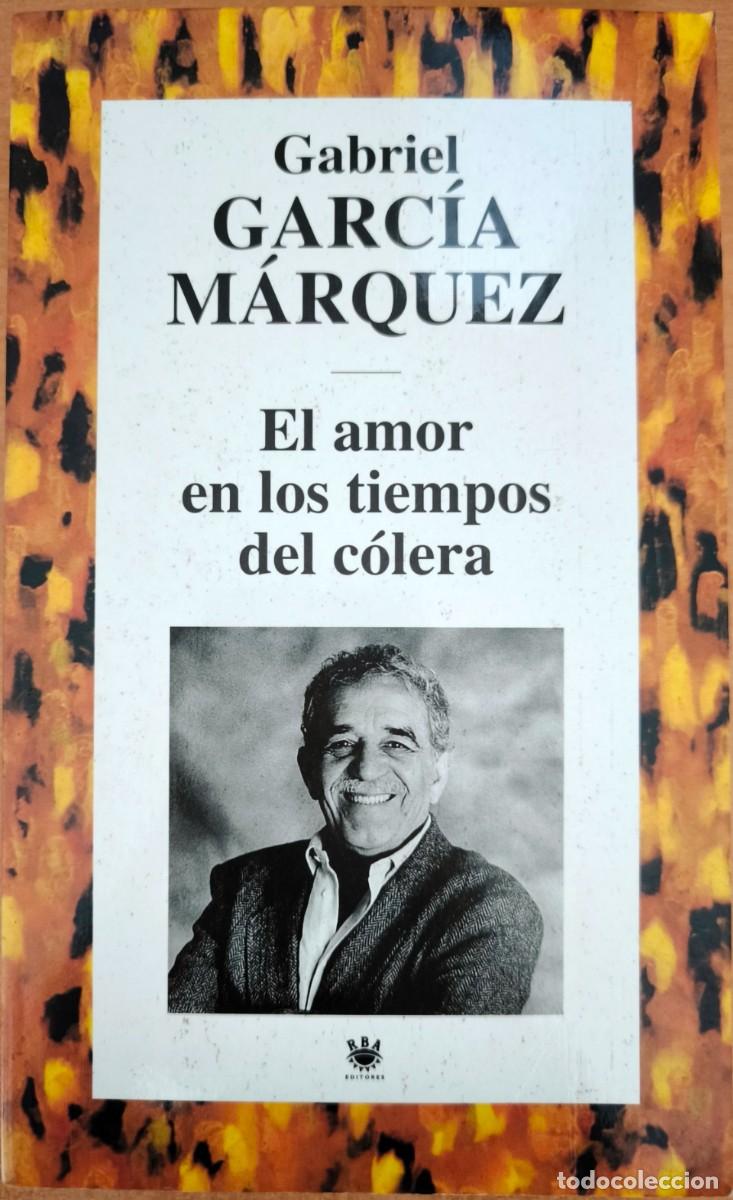 Libros de segunda mano: El Amor en los Tiempos del C&oacute;lera, de Gabriel Garc&iacute;a M&aacute;rquez