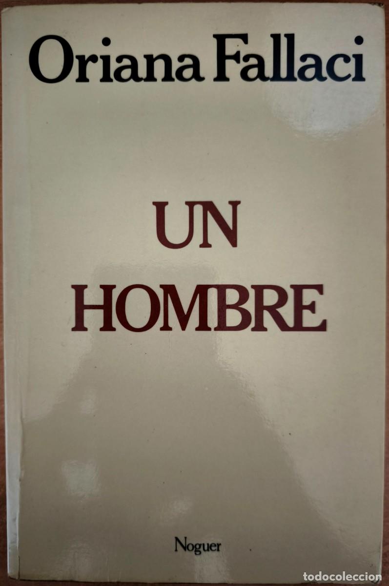 Libros de segunda mano: Un Hombre, de Oriana Fallaci