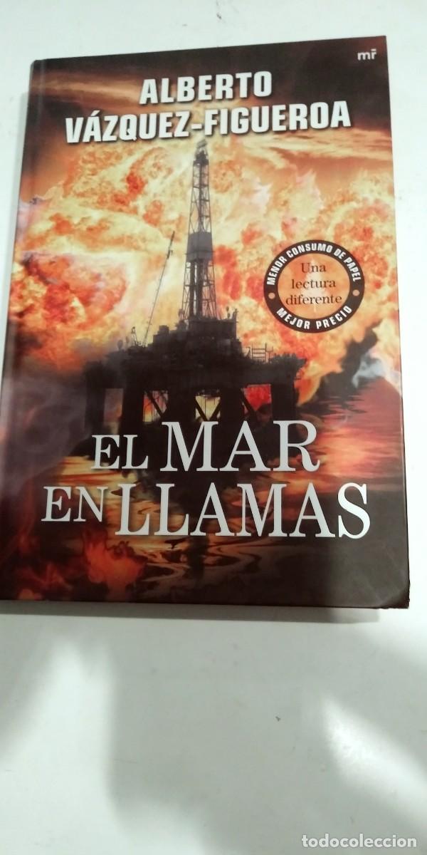 Libros de segunda mano: El mar en llamas Alberto V&aacute;zquez Figueroa