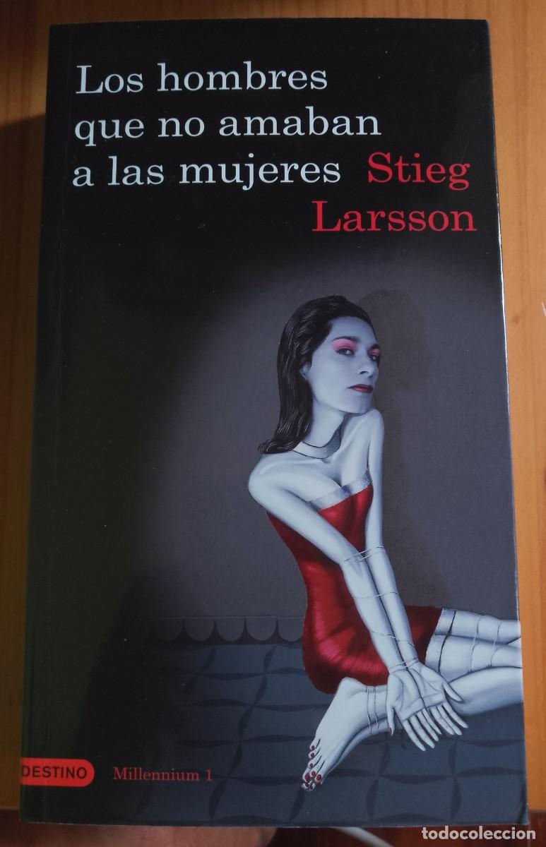 Libros de segunda mano: LOS HOMBRES QUE NO AMABAN A LAS MUJERES - STIEG LARSSON