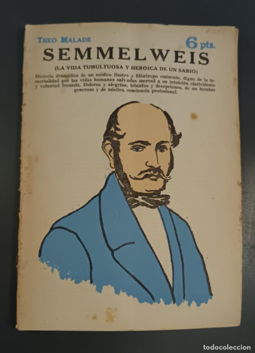 Libros de segunda mano: Novelas y Cuentos-1651-Semmelweis.