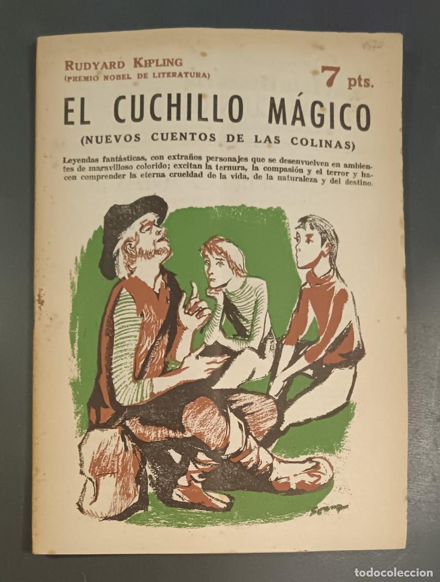 Libros de segunda mano: Novelas y Cuentos-1670-El cuchillo m&aacute;gico.