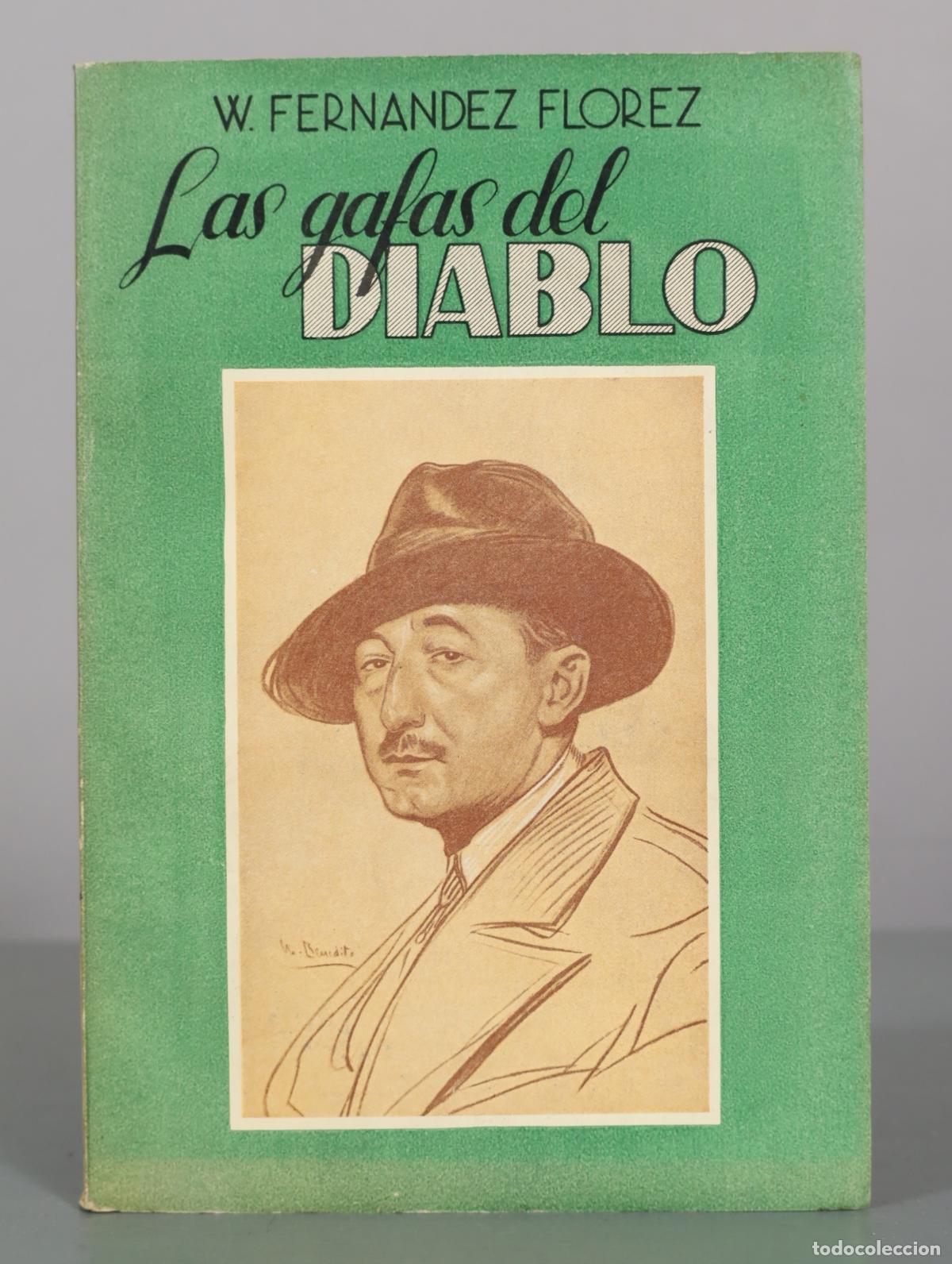 Libros de segunda mano: Las gafas del diablo - Wenceslao Fern&aacute;ndez Fl&oacute;rez