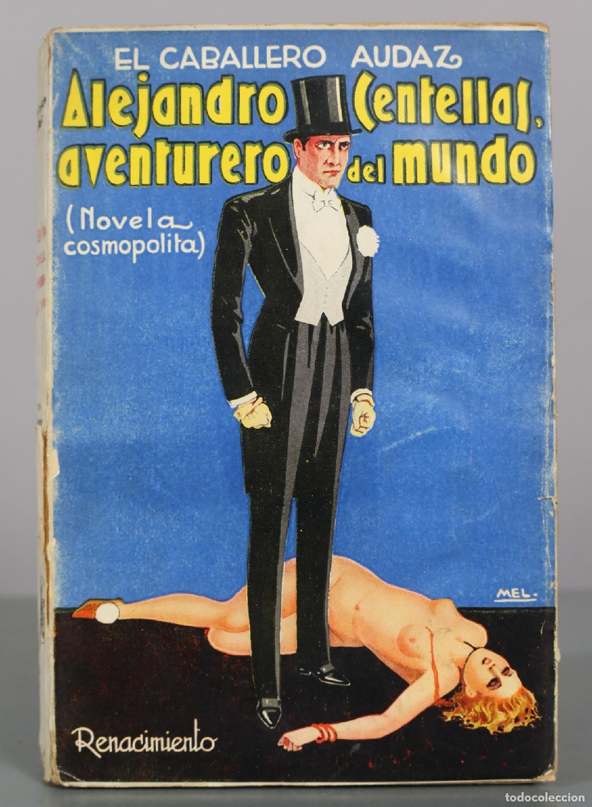 Libros de segunda mano: Alejandro Centellas, aventurero del mundo (Novela cosmopolita) - El Caballero Audaz - Editorial