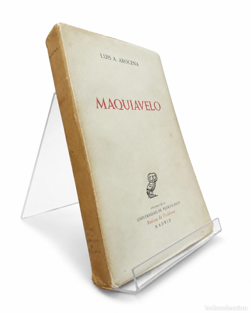 Libros de segunda mano: LUIS A. AROCENA &ndash; MAQUIAVELO &ndash; LM