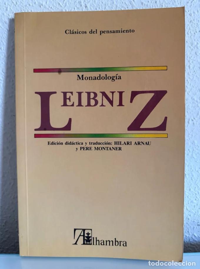Libros de segunda mano: Leibniz, Gottfried Wilhelm: Monadolog&iacute;a (Alhambra)
