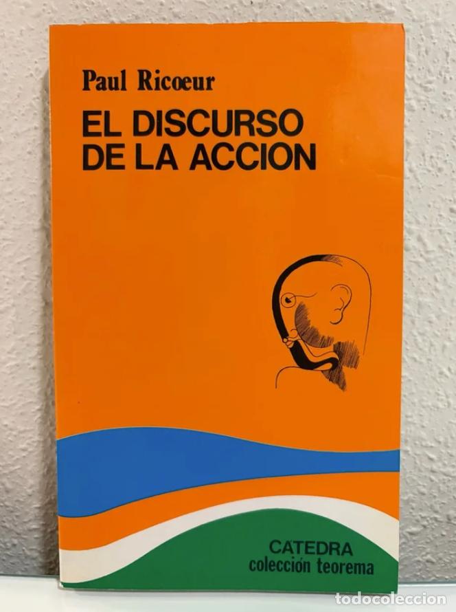 Libros de segunda mano: Ric&oelig;ur, Paul: El discurso de la acci&oacute;n