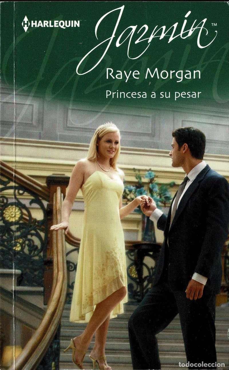 Libros de segunda mano: Princesa a su pesar - Raye Morgan