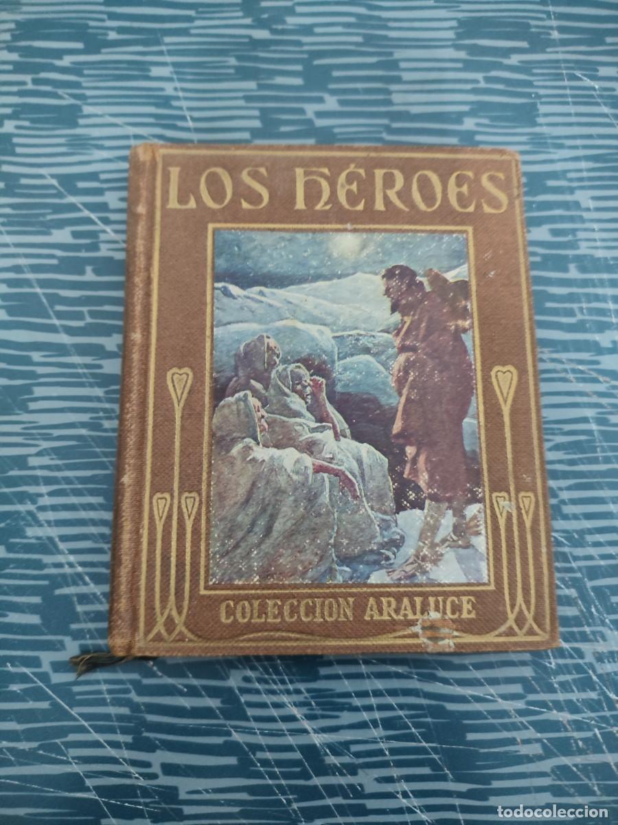 Libros de segunda mano: LOS HEROES EXPLICADA A LOS NI&Ntilde;OS POR MARY MACGREGOR,CHARLES KINGSLEY,ARALUCE EDITORIAL,126 P&Aacute;GINAS.