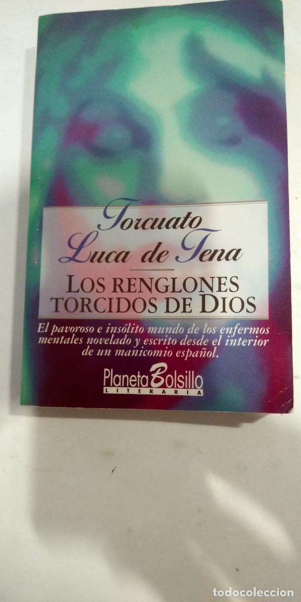 Libros de segunda mano: Los renglones torcidos de Dios Torcuato Luca de Tena