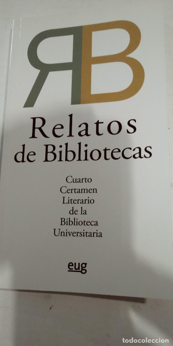 Libros de segunda mano: Relatos de Bibliotecas