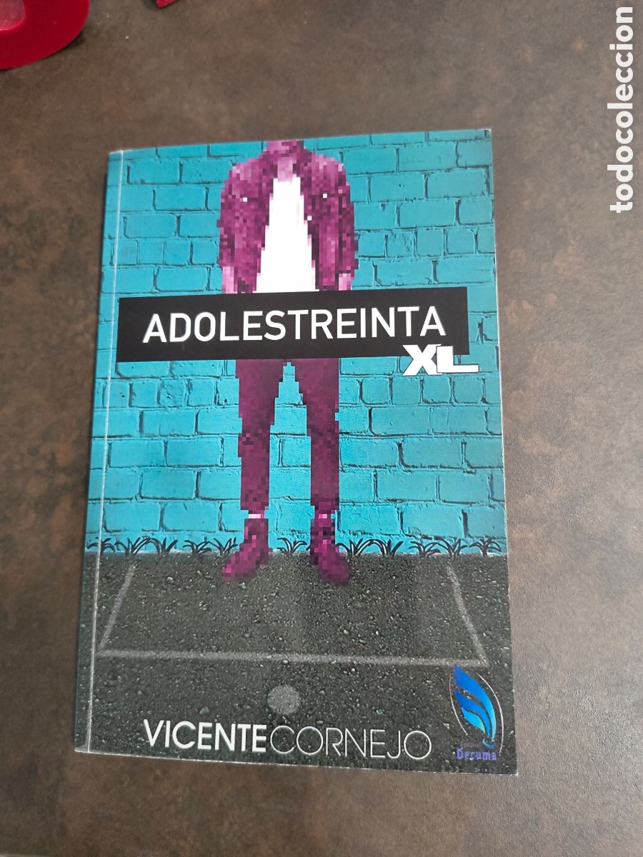 Second hand books: ADOLESTREINTA XL DE VICENTE CORNEJO (DECUMA) (DEDICATORIA Y FIRMA DEL AUTOR)