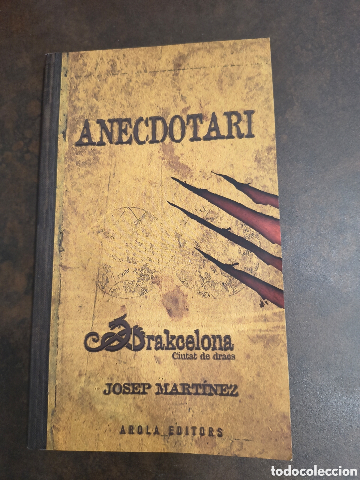 Libros de segunda mano: ANECDOTARI. DRAKCELONA CIUTAT DE DRACS DE JOSEP MARTINEZ (AROLA )
