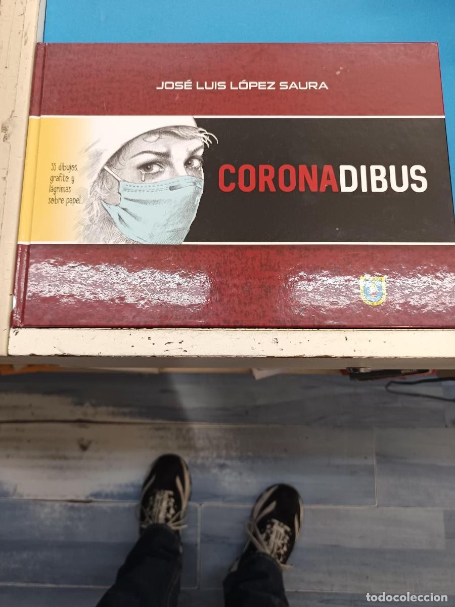 Libros de segunda mano: CORONADIBUS JOSE LUIS LOPEZ SAURAEDICIONES DERVICHE