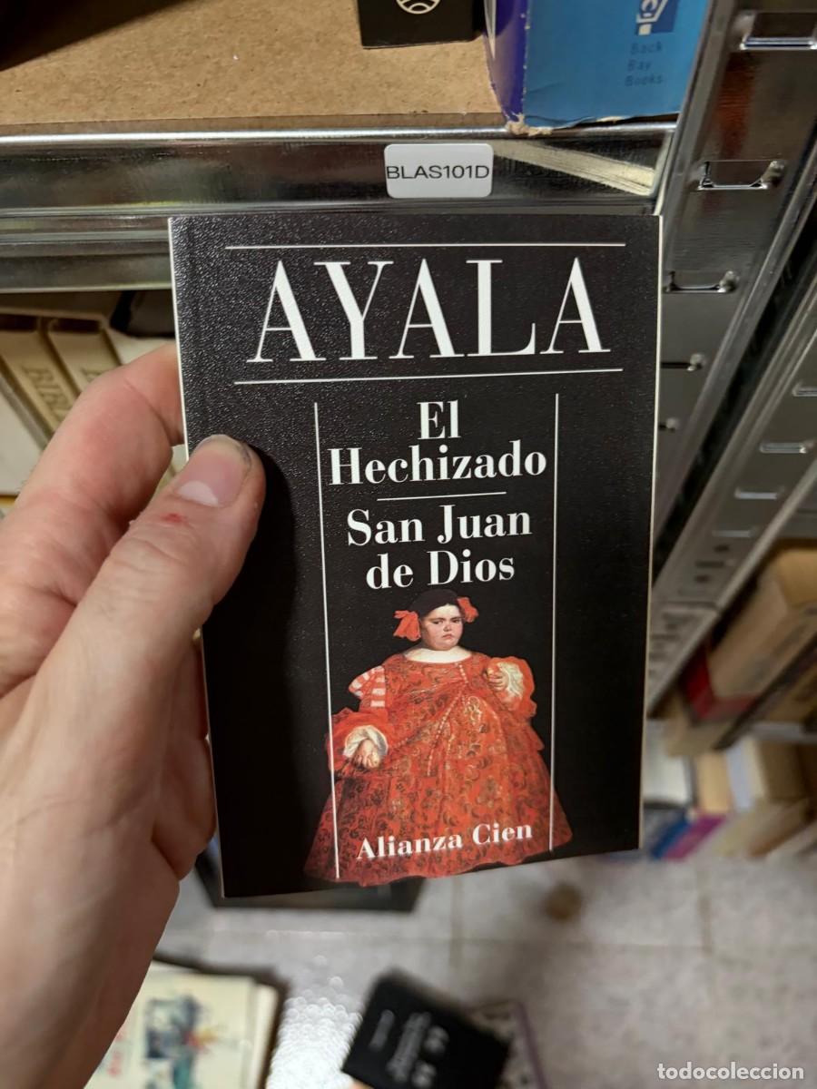 Libri di seconda mano: BLAS101D Ayala, El hechizado San Juan de Dios, Alianza Cien