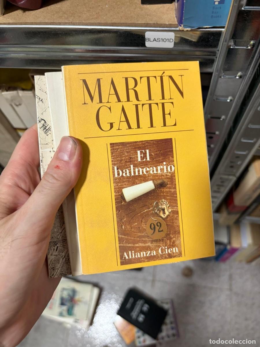 Libri di seconda mano: BLAS101D MART&Iacute;N GAITE El balneario Alianza Cien