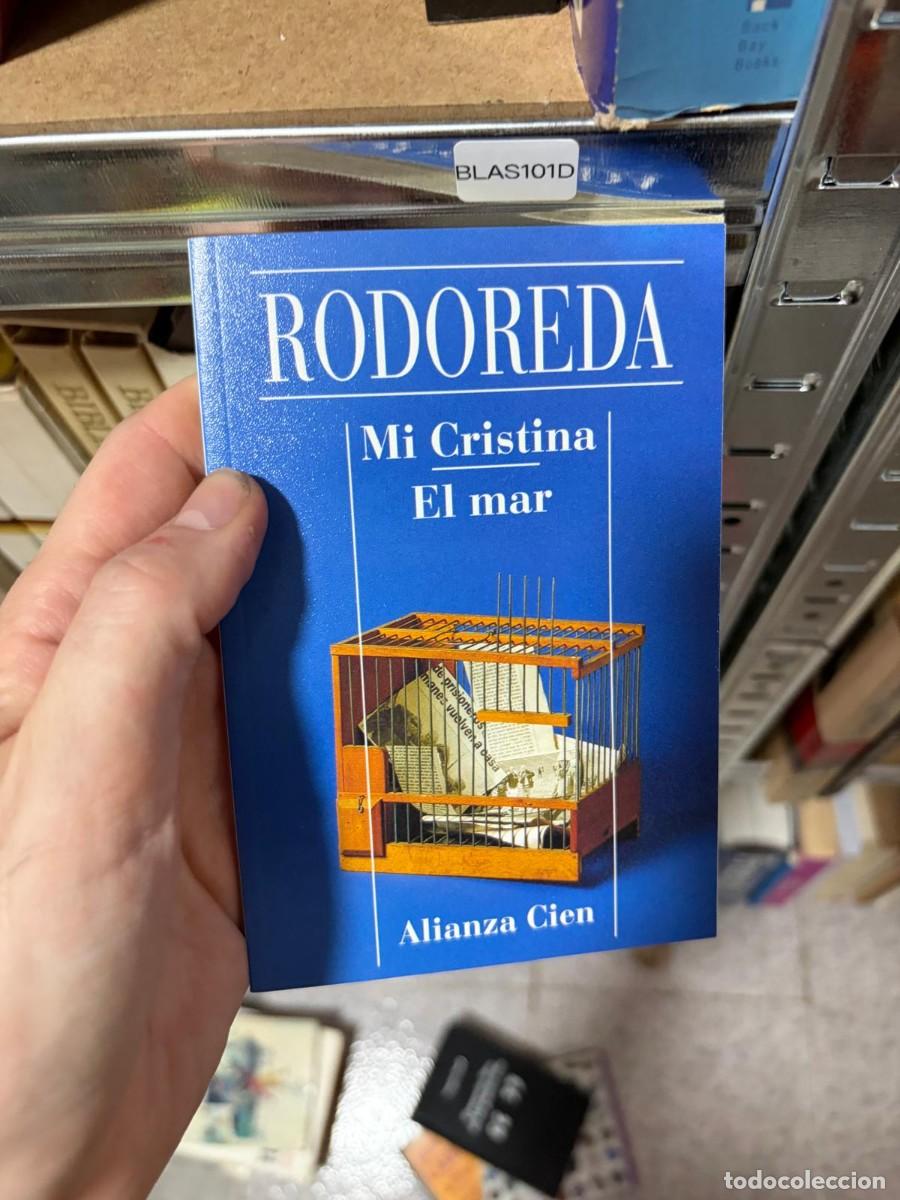 Livres d'occasion: BLAS101D Rodoreda Mi Cristina / El mar Alianza Cien