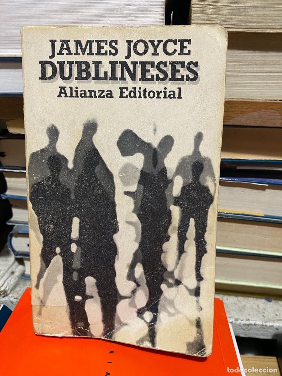 Libros de segunda mano: JAMES JOYCE DUBLINESES, EDT. ALIANZA