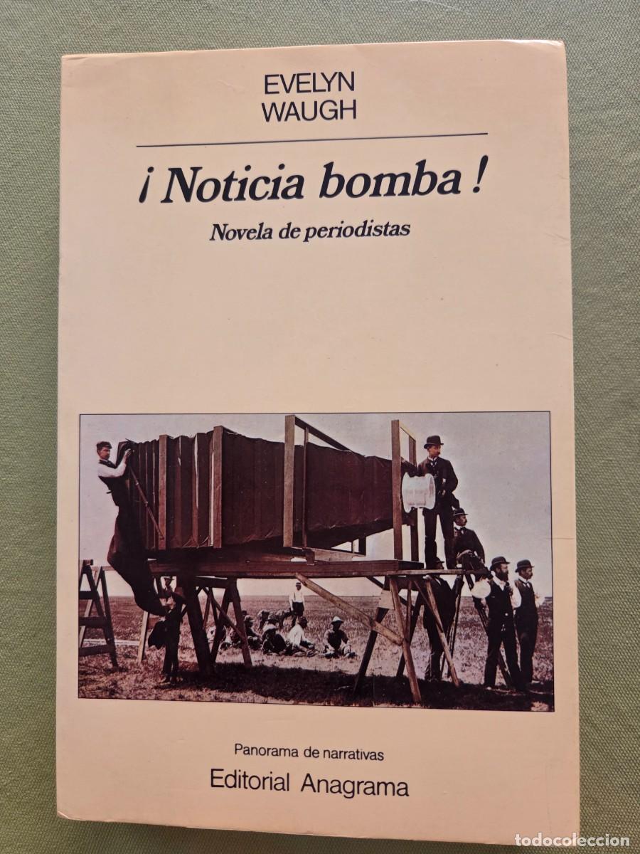Libros de segunda mano: &iexcl;Noticia bomba! - Waugh, Evelyn