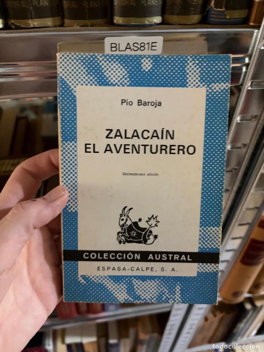 Libros de segunda mano: BLAS81E P&iacute;o Baroja, Zalaca&iacute;n el aventurero, Espasa-Calpe, Colecci&oacute;n Austral