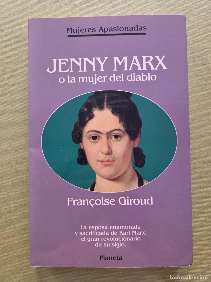 Livres d'occasion: Jenny Marx o La mujer del diablo - Fran&ccedil;oise Giroud