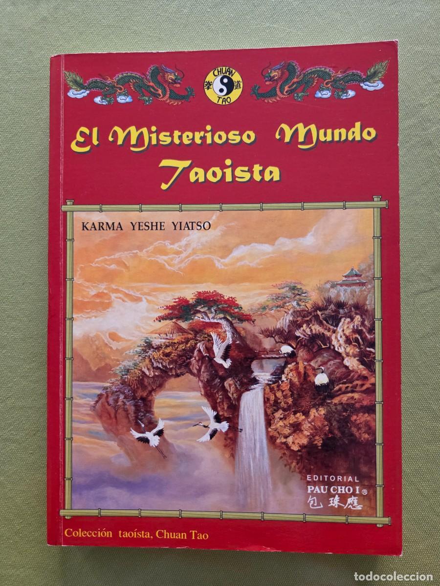 Livros em segunda m&atilde;o: El misterioso mundo tao&iacute;sta.- Yeshe Yiatso, Karma