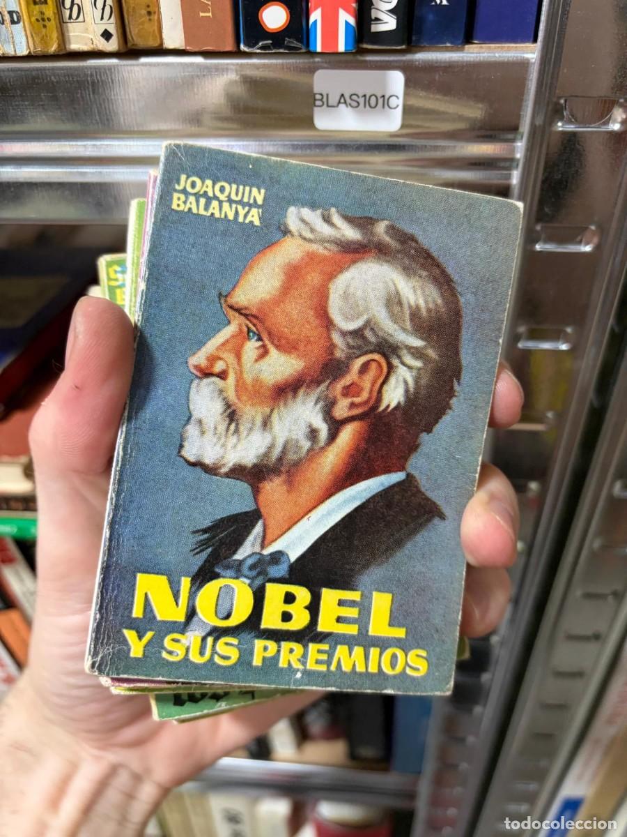 Libros de segunda mano: BLAS101C Joaqu&iacute;n Balany&agrave;, Nobel y sus premios COLECCION PULGA