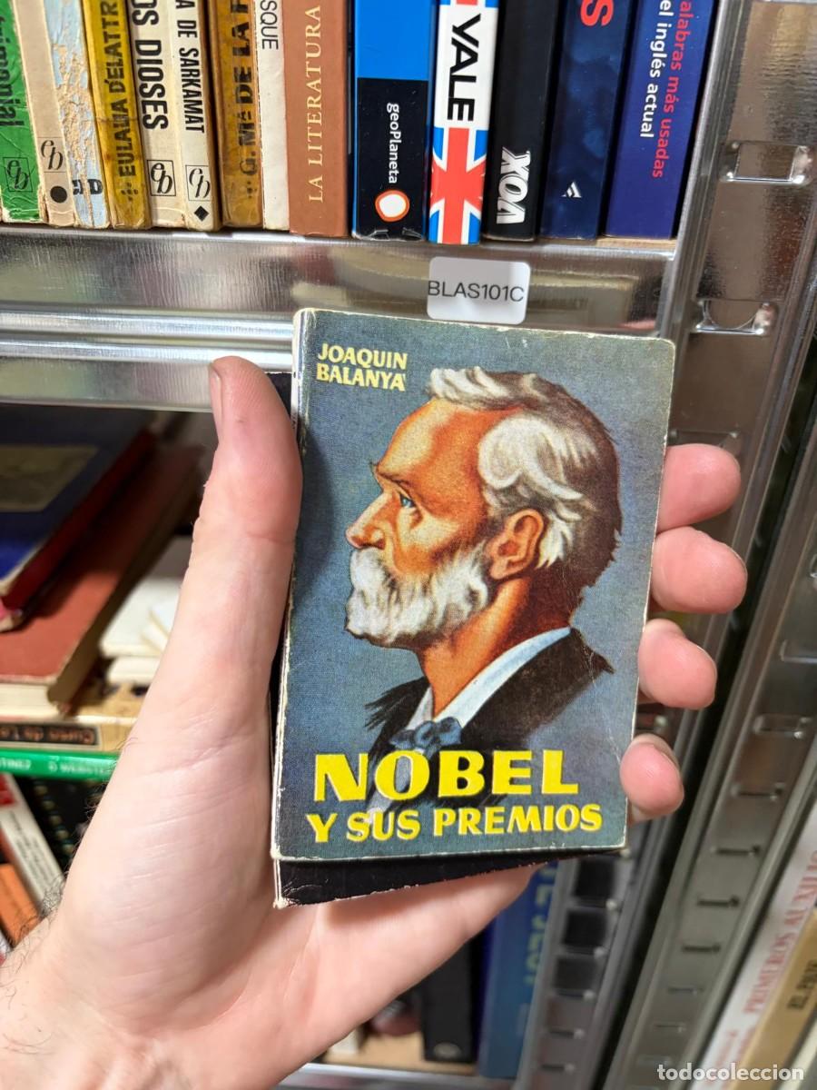 Libros de segunda mano: BLAS101C Joaqu&iacute;n Balany&agrave;, Nobel y sus premios COLECCION PULGA