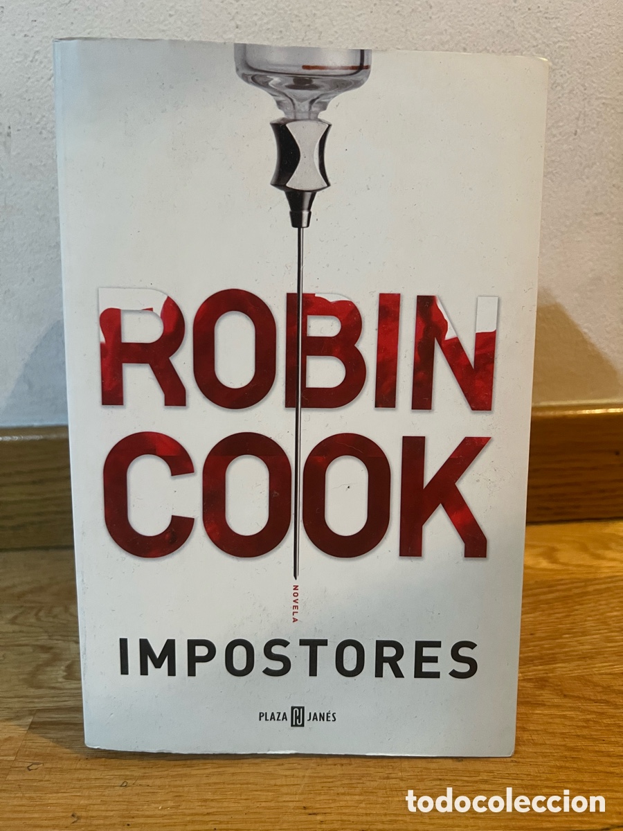 Libros de segunda mano: ROBIN COOK NOVELA IMPOSTORES