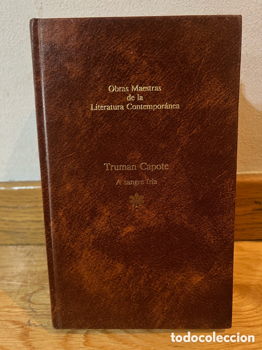 Libros de segunda mano: Obras Maestras de la Literatura Contempor&aacute;nea Truman Capote A sangre fr&iacute;a