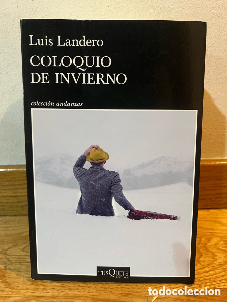 Libros de segunda mano: Luis Landero COLOQUIO DE INVIERNO
