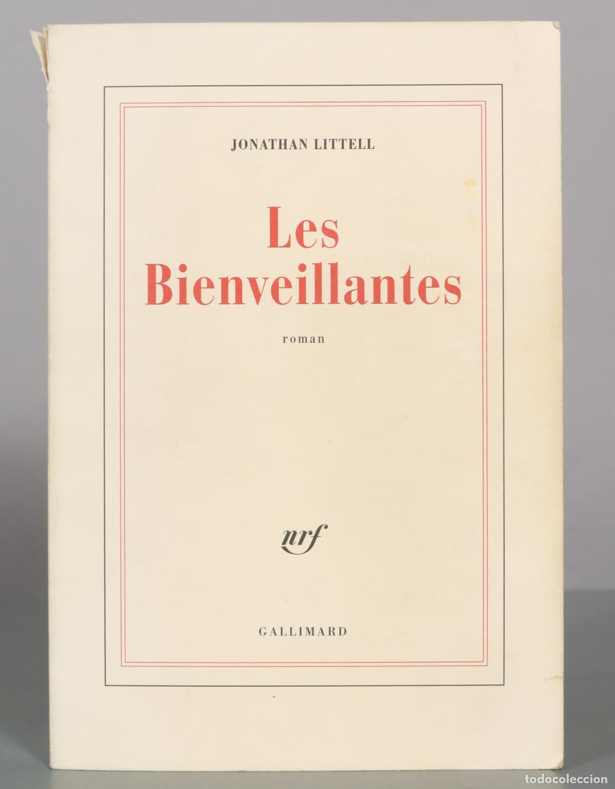 Libros de segunda mano: Les Bienveillantes - Jonathan Littell - Gallimard